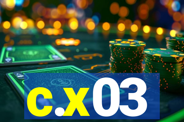 c.x03