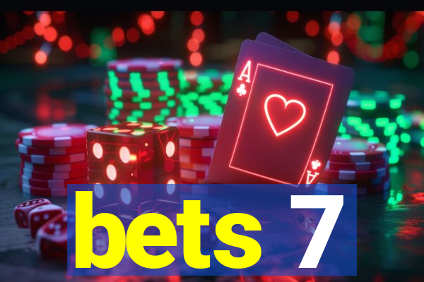 bets 7