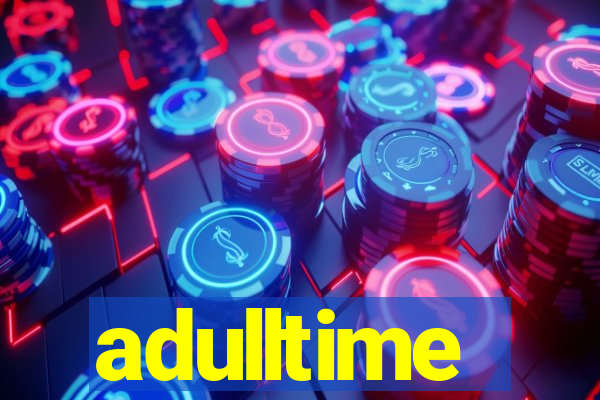 adulltime