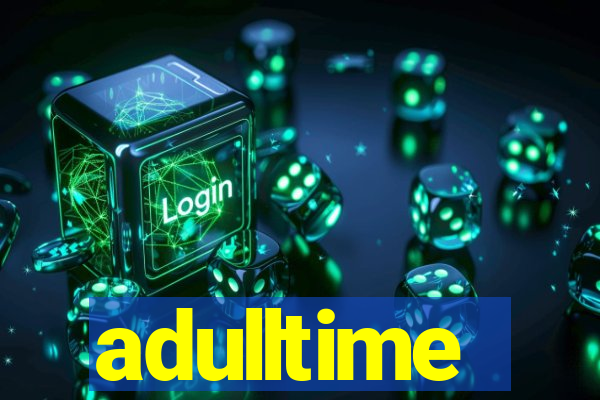 adulltime