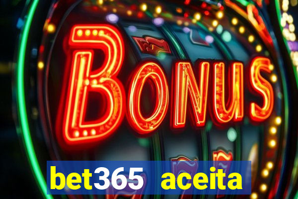 bet365 aceita cart?o de crédito