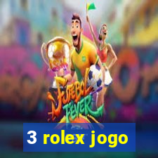 3 rolex jogo