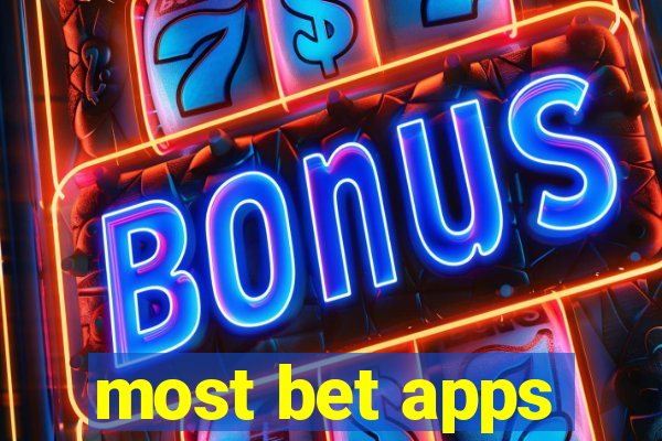 most bet apps