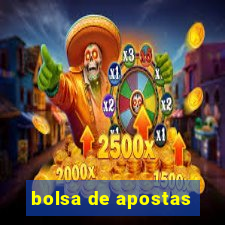 bolsa de apostas