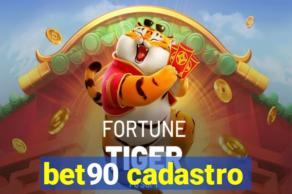 bet90 cadastro