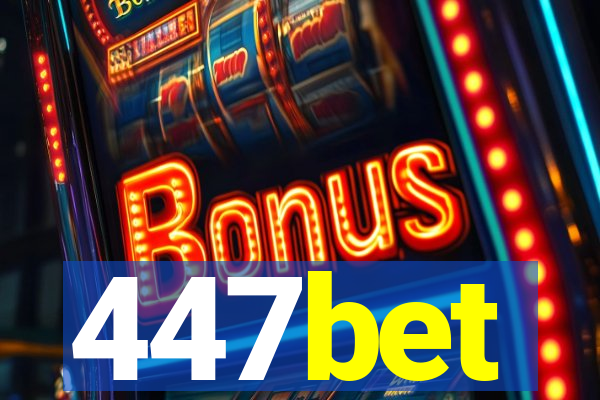 447bet