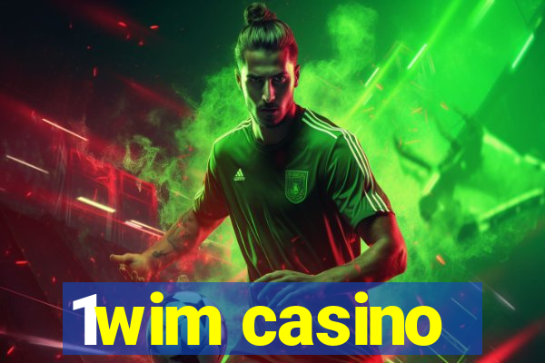 1wim casino