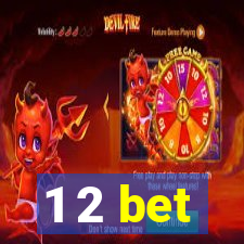 1 2 bet