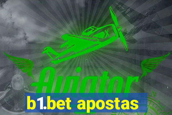 b1.bet apostas