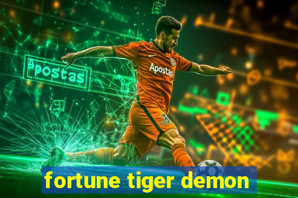 fortune tiger demon