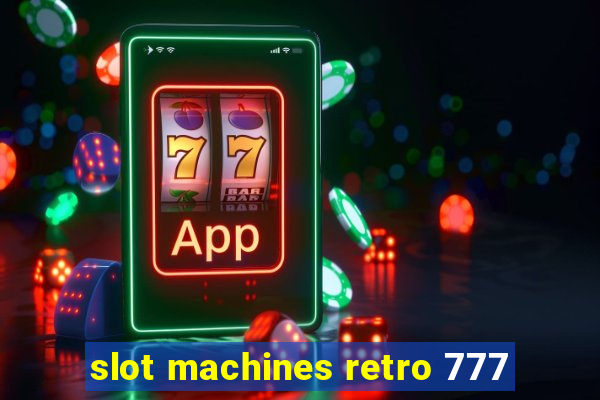 slot machines retro 777