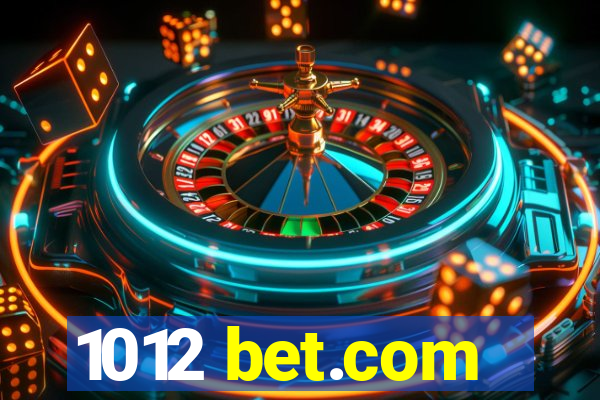 1012 bet.com