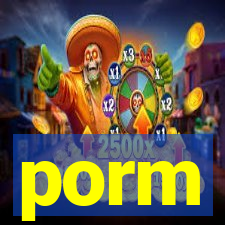 porm