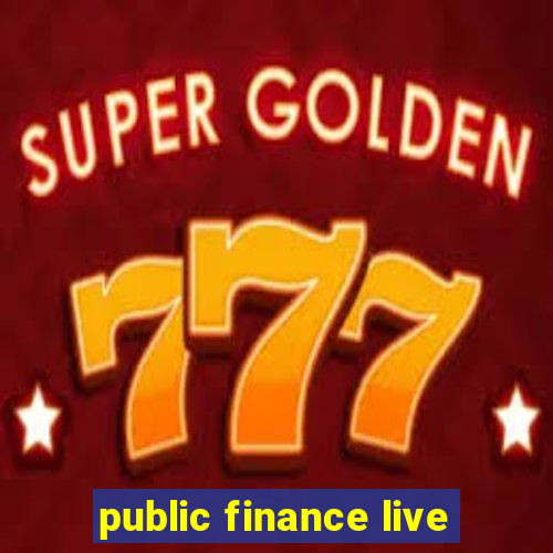 public finance live