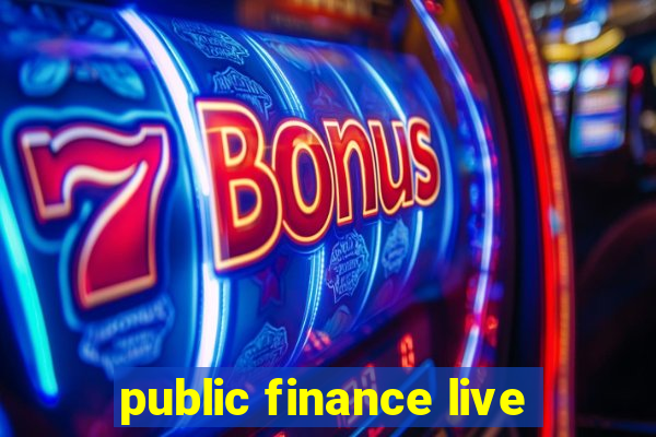 public finance live