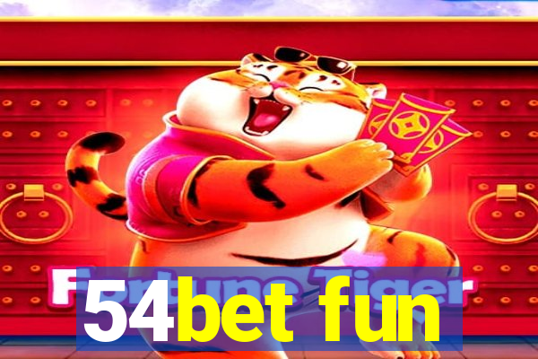 54bet fun