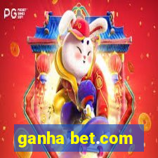 ganha bet.com