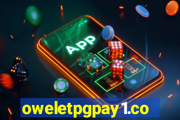 oweletpgpay1.com