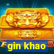 gin khao