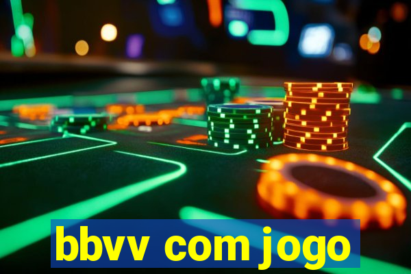 bbvv com jogo