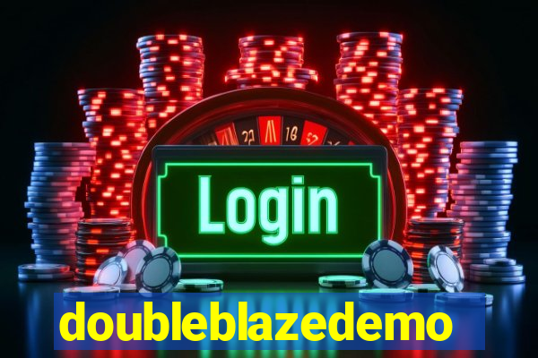 doubleblazedemo