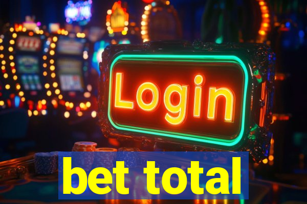 bet total