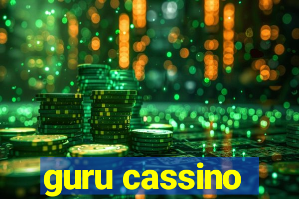 guru cassino