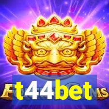 t44bet