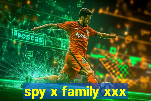 spy x family xxx