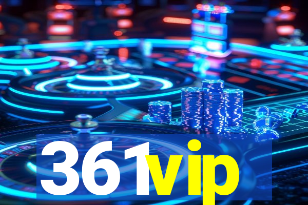 361vip