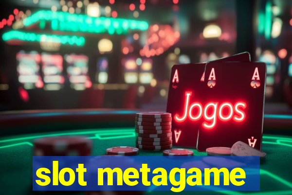 slot metagame