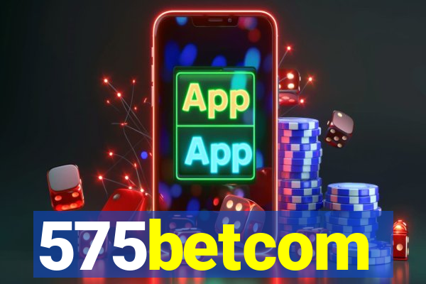 575betcom