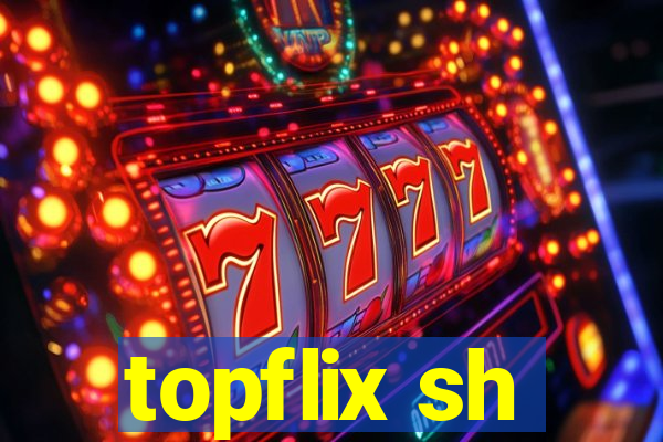 topflix sh