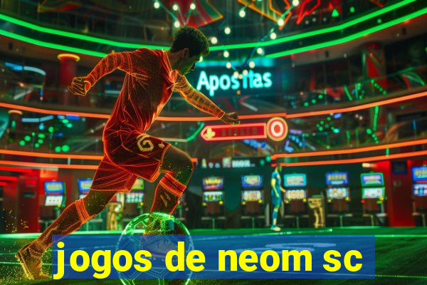 jogos de neom sc