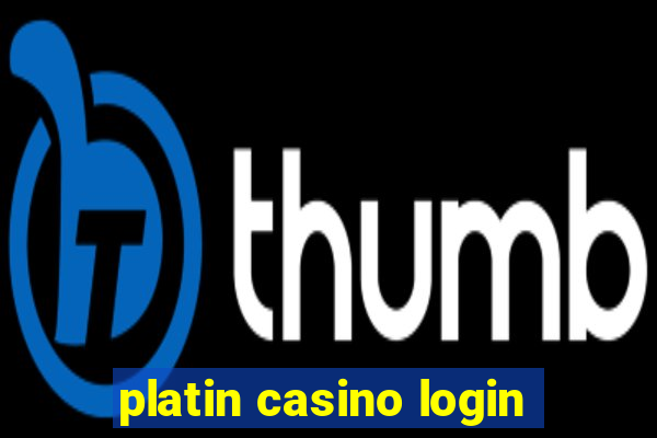 platin casino login