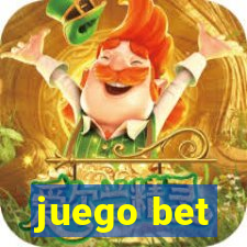 juego bet