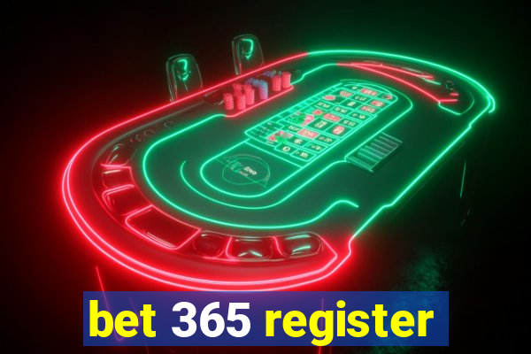 bet 365 register