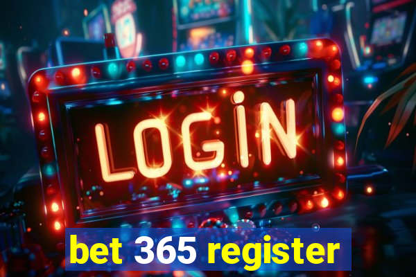 bet 365 register