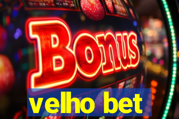 velho bet