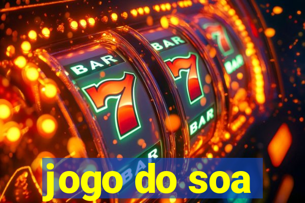 jogo do soa