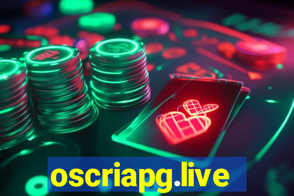 oscriapg.live