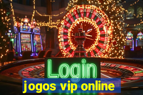 jogos vip online