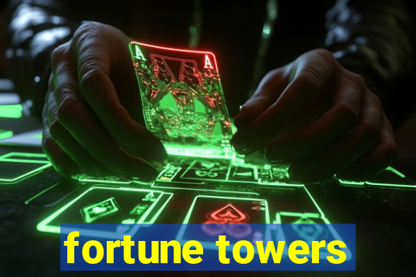 fortune towers