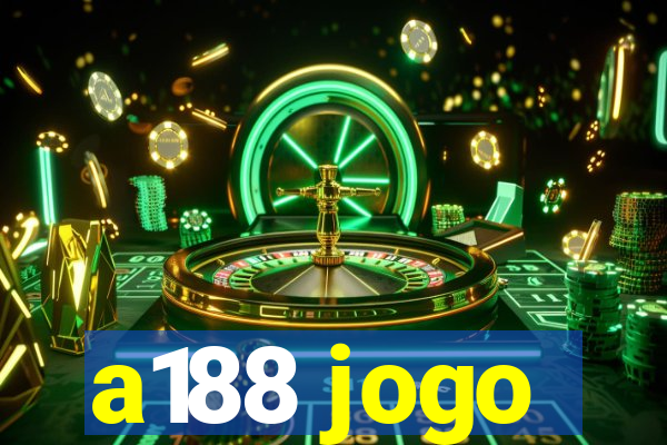 a188 jogo