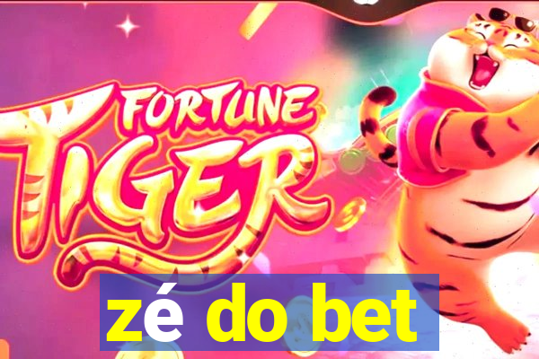 zé do bet