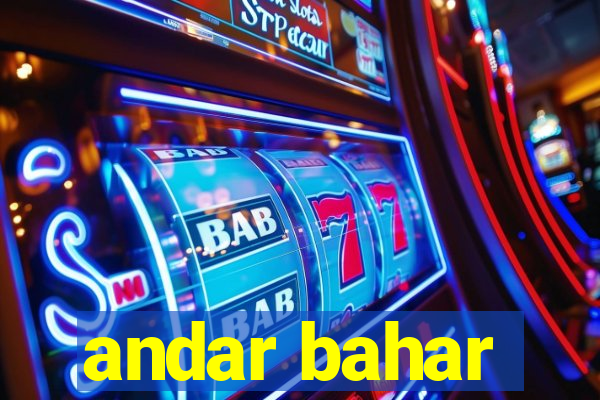 andar bahar