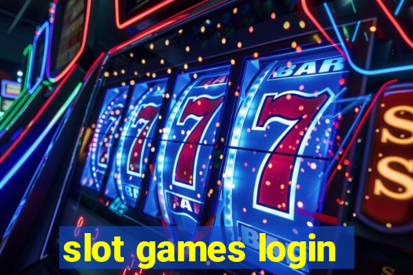 slot games login