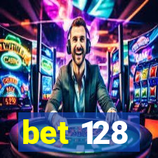 bet 128