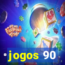 jogos 90