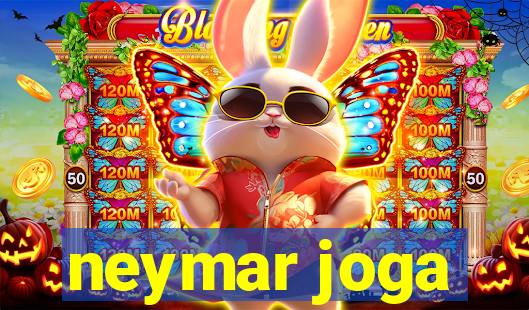 neymar joga